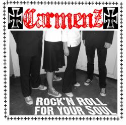 Carmenz : Rock'n Roll for Your Soul